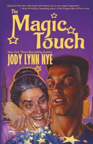 Title: The Magic Touch, Author: Jody Lynn Nye