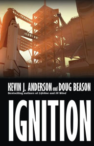 Title: Ignition, Author: Kevin J. Anderson