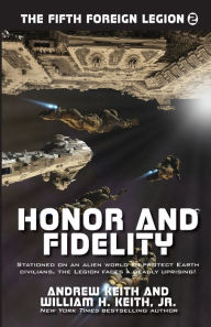 Title: Honor and Fidelity, Author: Andrew Keith