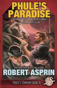 Title: Phule's Paradise (Phule's Company Series #2), Author: Robert Asprin