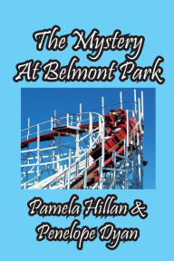 Title: The Mystery At Belmont Park, Author: Pamela Hillan