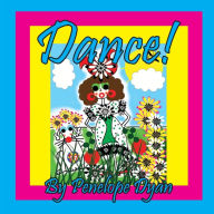 Title: Dance!, Author: Penelope Dyan