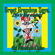 Title: Great Grandma Says, 