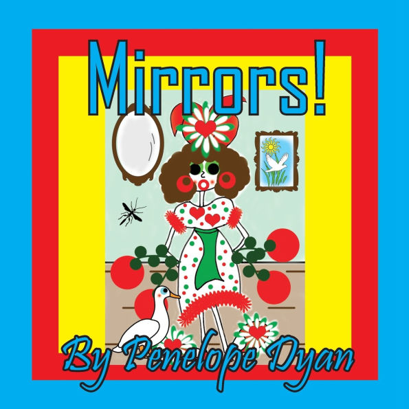 Mirrors!