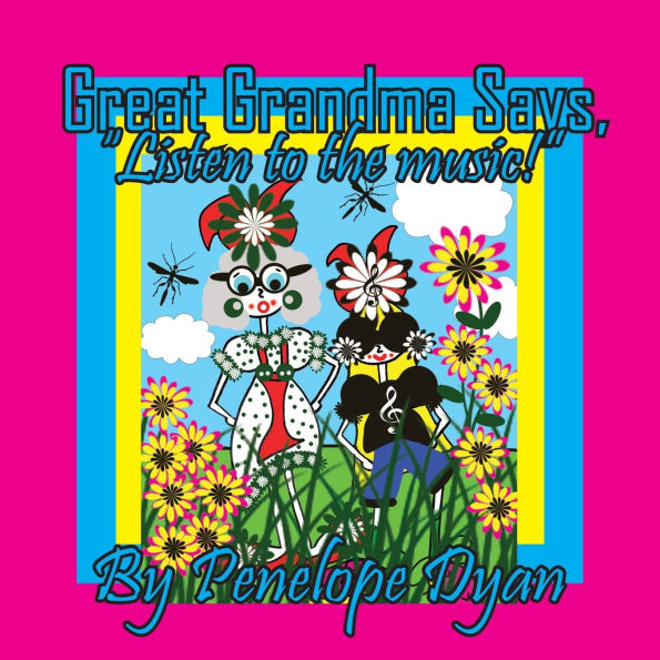 Great Grandma Says, 