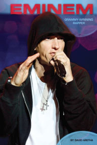 Title: Eminem: Grammy-Winning Rapper, Author: David Aretha