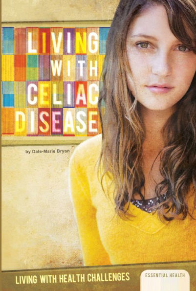 Living with Celiac Disease eBook