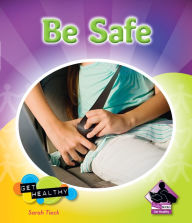 Title: Be Safe eBook, Author: Sarah Tieck