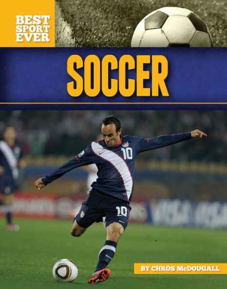 Soccer (Best Sport Ever Series)