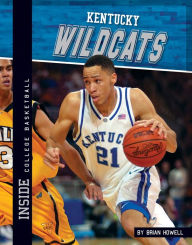 Title: Kentucky Wildcats, Author: Brian Howell