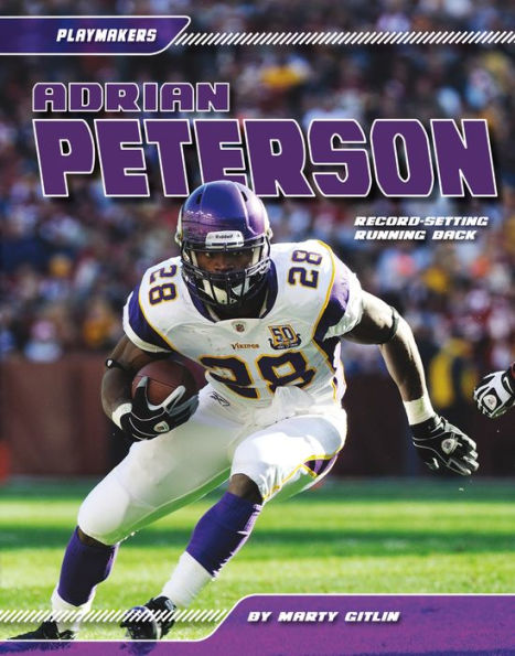 Adrian Peterson: Record-setting Running Back eBook