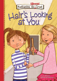 Title: Book 12: Hair's Looking at You eBook, Author: Lisa Mullarkey