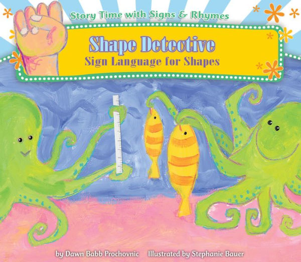 Shape Detective: Sign Language for Shapes eBook