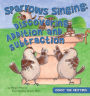 Sparrows Singing: Discovering Addition and Subtraction eBook