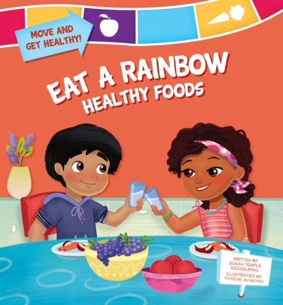 Eat a Rainbow: Healthy Foods eBook