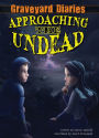 Approaching the Undead: Book 2 eBook