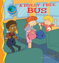 Title: Bully-Free Bus eBook, Author: Pamela Hall