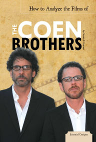 Title: How to Analyze the Films of the Coen Brothers eBook, Author: Susan E. Hamen