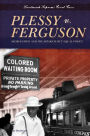 Plessy v. Ferguson: Segregation and the Separate but Equal Policy eBook