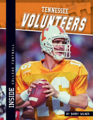 Title: Tennessee Volunteers, Author: Barry Wilner