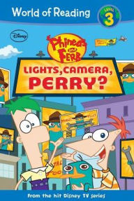 Title: Phineas and Ferb: Lights, Camera, Perry? (World of Reading Series: Level 3), Author: Ellie O'Ryan