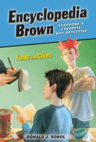 Title: Encyclopedia Brown Finds the Clues, Author: Donald J. Sobol