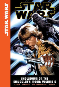 Title: Star Wars: Showdown on the Smuggler's Moon, Volume 6, Author: Jason Aaron