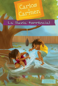 Title: La lluvia torrencial (The Big Rain) (Spanish Version), Author: Kirsten McDonald