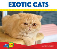 Title: Exotic Cats, Author: Katie Lajiness