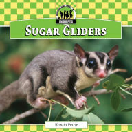 Title: Sugar Gliders eBook, Author: Kristin Petrie