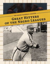 Title: Great Hitters of the Negro Leagues eBook, Author: Paul Hoblin