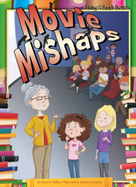 Title: Movie Mishaps eBook, Author: Nancy K. Wallace