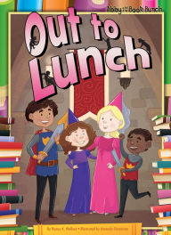 Title: Out to Lunch eBook, Author: Nancy K. Wallace