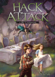 Title: Hack Attack: A Trip to Wonderland Book 1 eBook, Author: Jan Fields