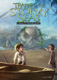 Title: Trapped in Stormy Seas: Sailing to Treasure Island Book 3 eBook, Author: Jan Fields