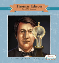 Title: Thomas Edison: Incredible Inventor eBook, Author: Amanda Doering Tourville