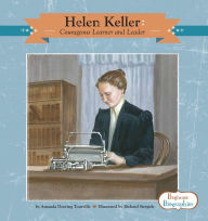 Title: Helen Keller: Courageous Learner and Leader eBook, Author: Amanda Doering Tourville