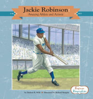 Title: Jackie Robinson: Amazing Athlete and Activist eBook, Author: Darlene R. Stille