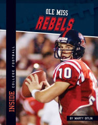 Title: Ole Miss Rebels, Author: Marty Gitlin