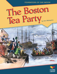 Title: The Boston Tea Party, Author: Ann Malaspina