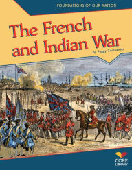 Title: The French and Indian War, Author: Peggy Caravantes
