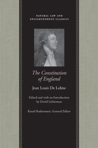 Title: The Constitution of England, Author: Jean Louis De Lolme