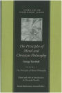 The Principles of Moral and Christian Philosophy: In Two Volumes