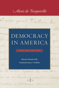 Title: Democracy in America (in two volumes): In Two Volumes, Author: Alexis de Tocqueville