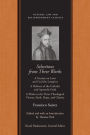 Selections from Three Works: A Treatise on Laws and God the Lawgiver<br /> A Defence of the Catholic and Apostolic Faith<br /> A Work on the Three Theological Virtues: Faith, Hope, and Charity