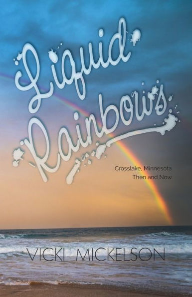 Liquid Rainbows