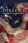 Dissent, The Highest Form of Patriotism