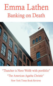 Title: Banking on Death (A John Putnam Thatcher Mystery), Author: Emma Lathen