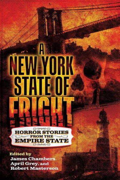 A New York State of Fright: Horror Stories from the Empire State