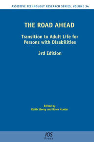 Title: The Road Ahead: Transition to Adult Life for Persons with Disabilities, Author: D. Hunter